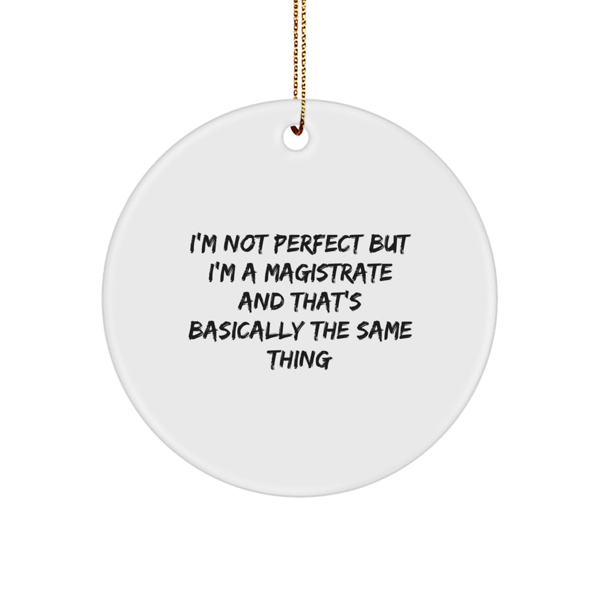 Christmas Gift for Her Magistrate Circle Ornament Present - Image 1