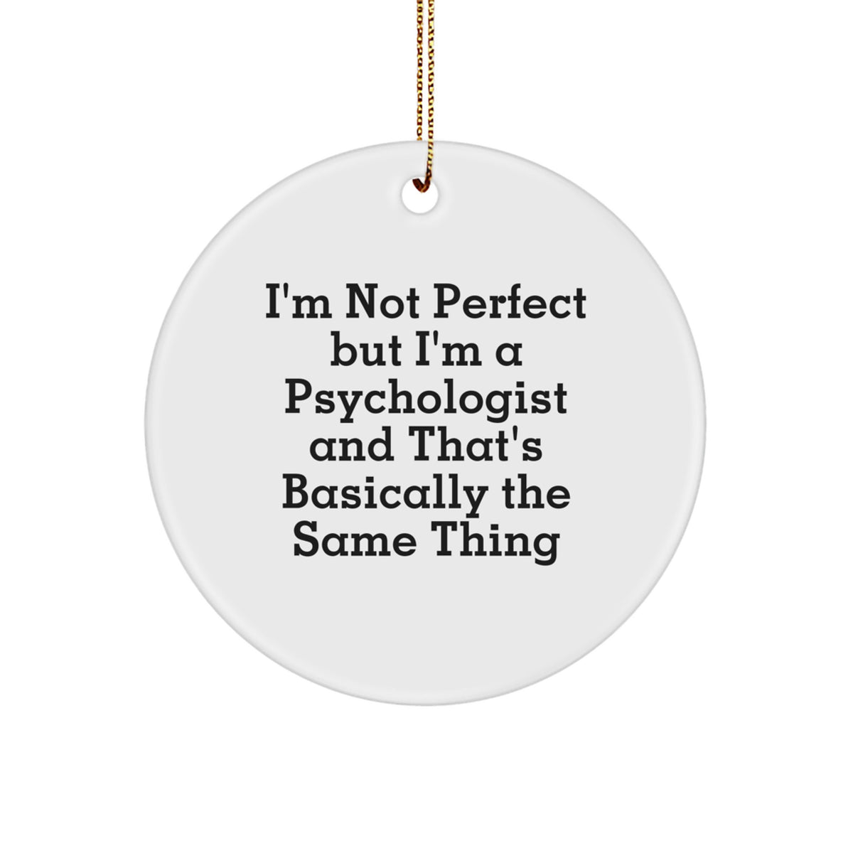Psychologist Keepsake Holiday Christmas Ornament for Him Gift - Image 1