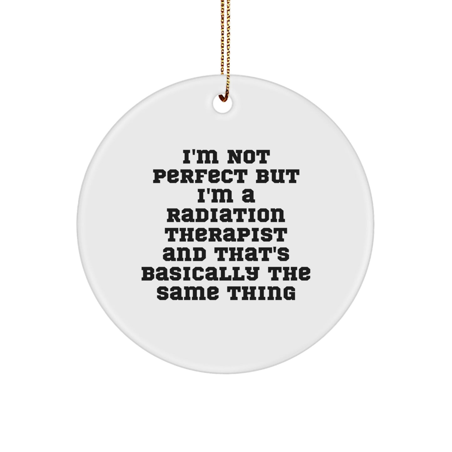 Christmas Gift for Her Radiation Therapist Circle Ornament Present - Image 1
