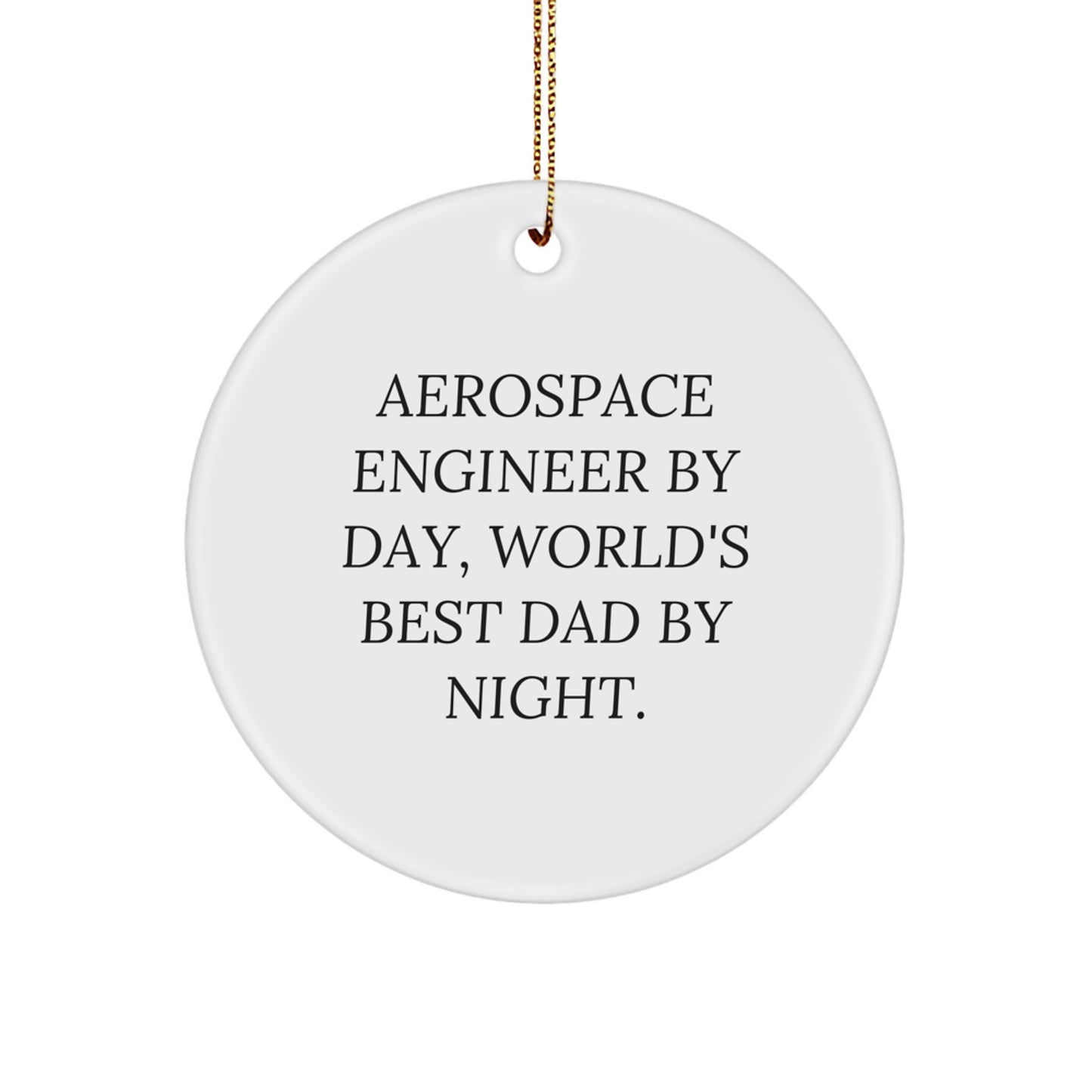 Aerospace Engineer Circle Ornament for Family Treasure Christmas Gift - Image 1