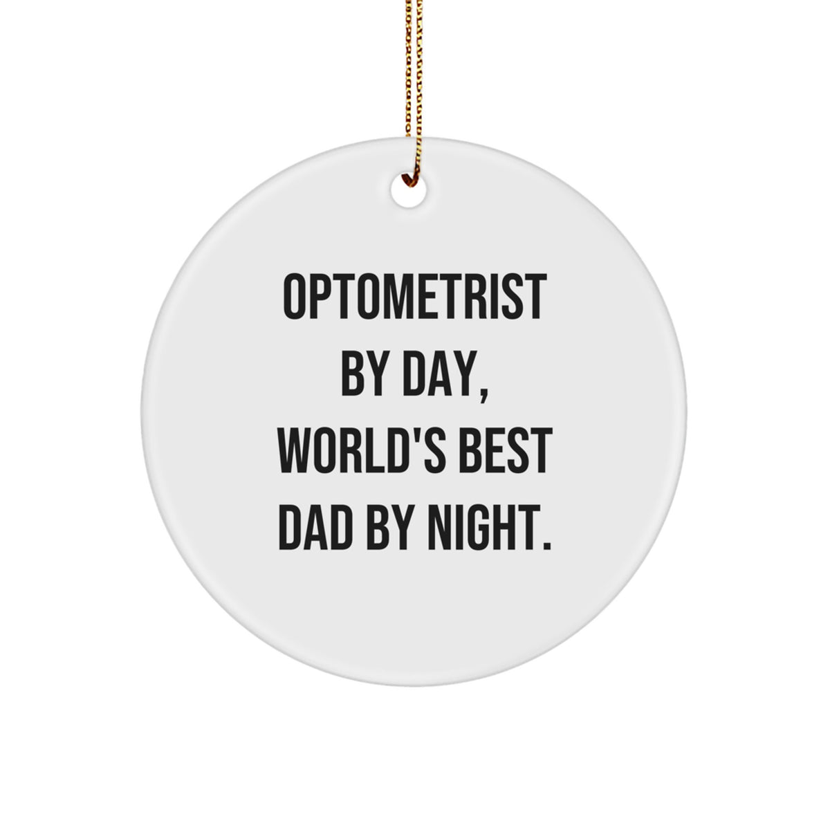 Optometrist Circle Ornament Favorite for Kids Christmas Gift - Image 1