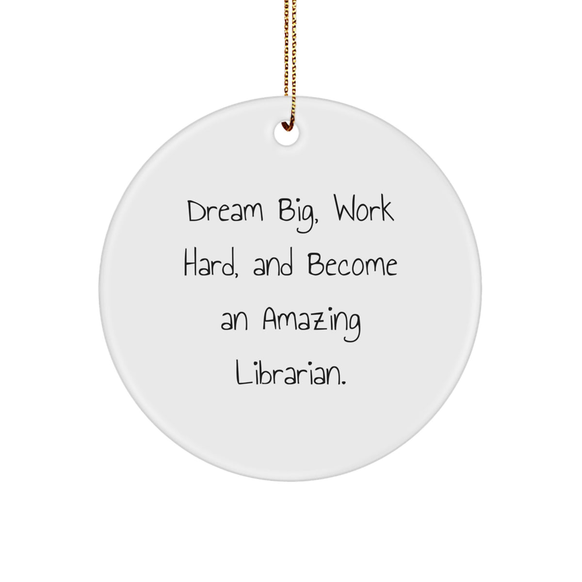 Christmas Unique Gift Librarian Dream Big Ornament for Her Present - Image 1