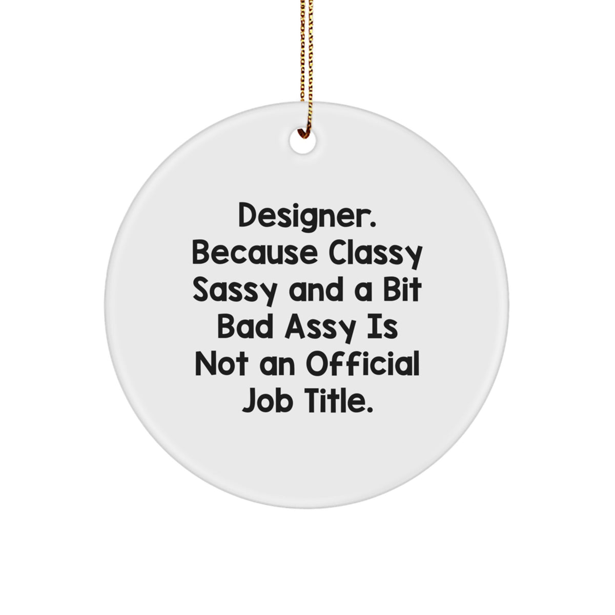 Funny Designer Gifts for Women Friends Family Circle Ornament Christmas Unique Decorations from Women - Image 1
