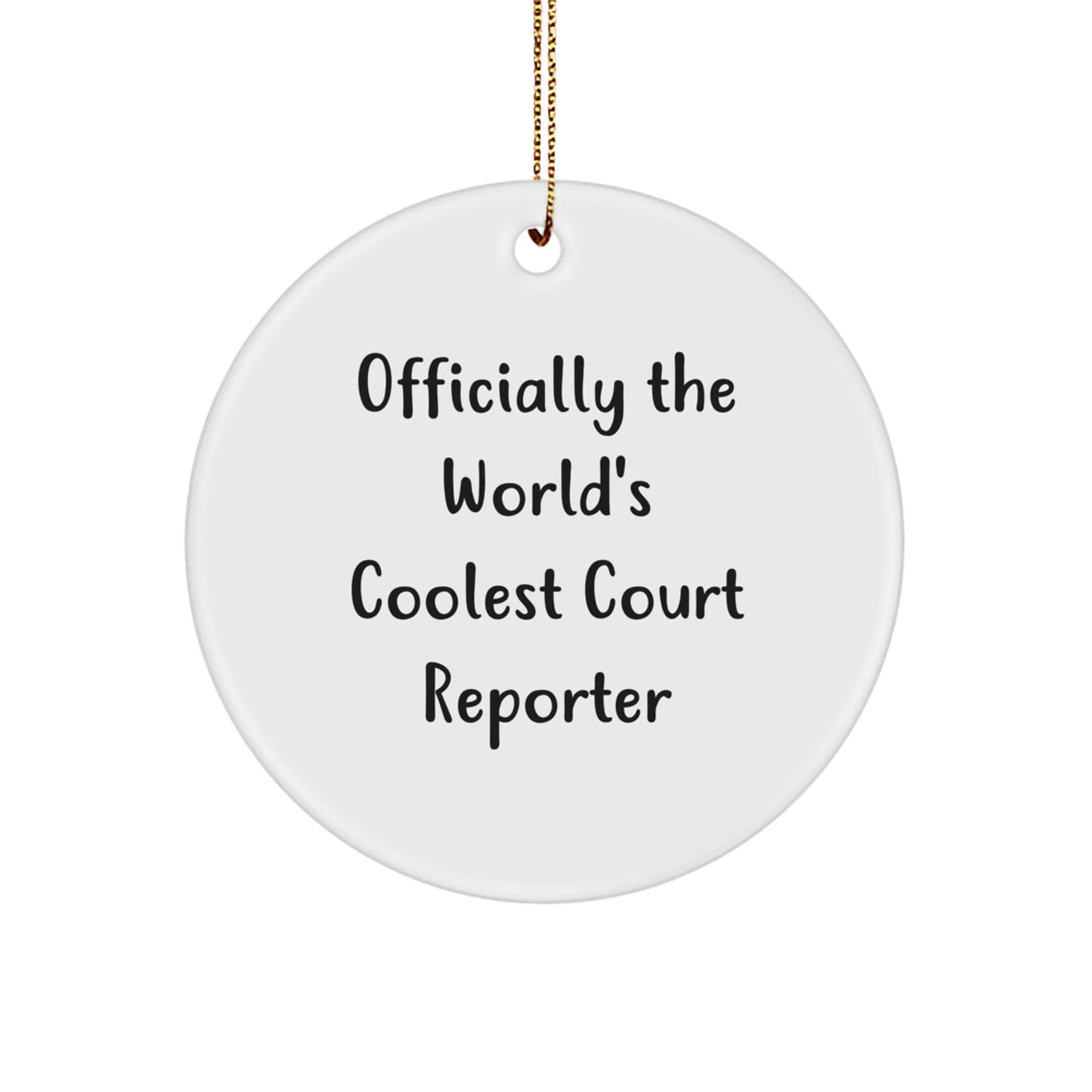 Funny Court Reporter Gifts for Coworkers, 'Officially The World's Coolest Court Reporter' Circle Ornament, Christmas Unique - Image 1