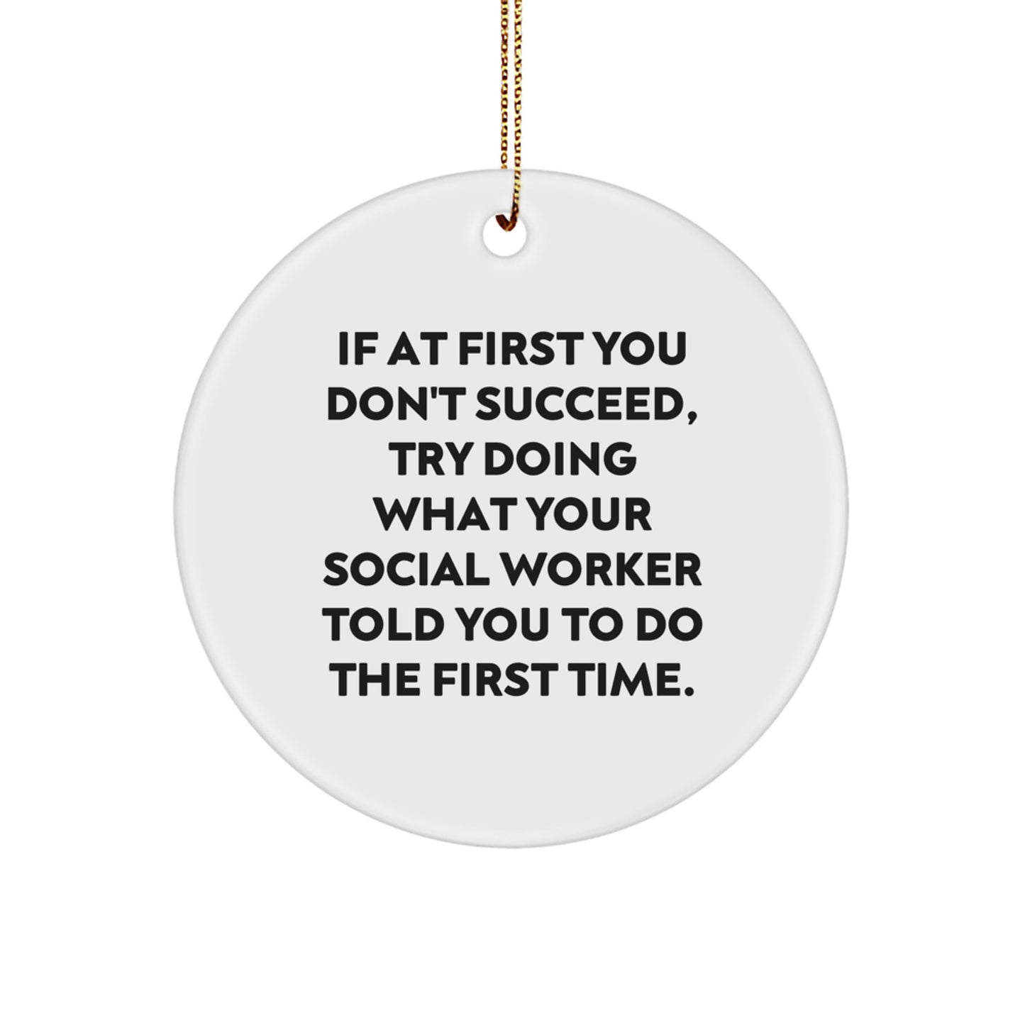 Funny Social Worker Gifts from Men to Women Christmas Circle Ornament - Image 1