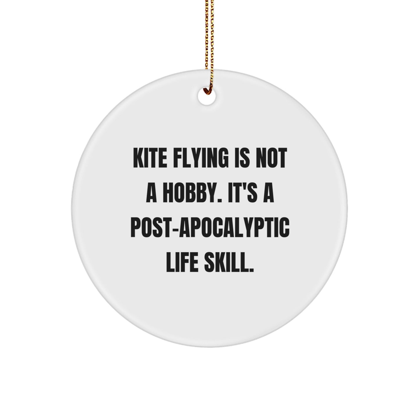 Kite Flying Gifts for Men, Funny Kite Flying Christmas Unique Gifts from Friends, Circle Ornament with Excellent Sublimation Printing, Kite Flying Is Not A Hobby - Image 1