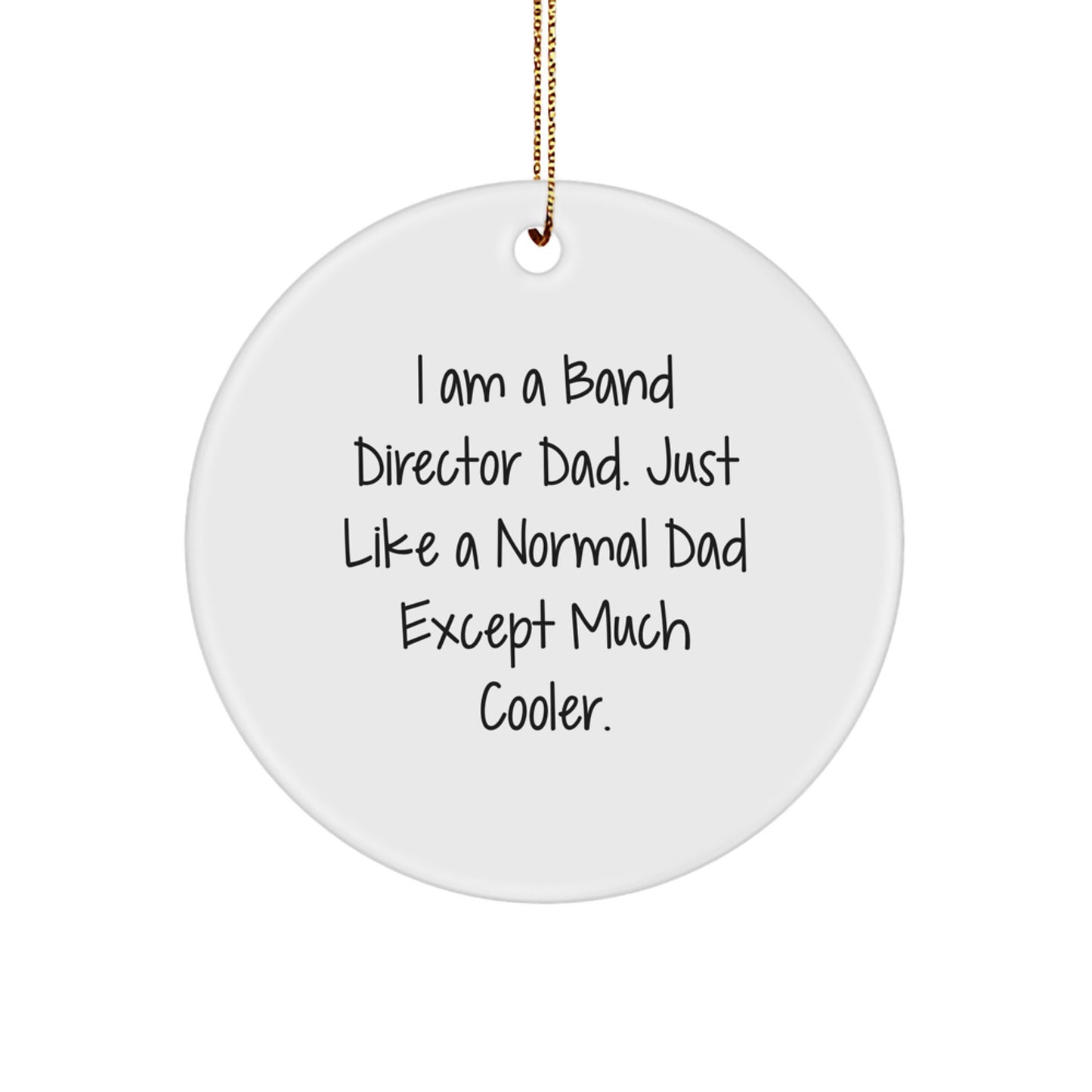 Funny Band Director Dad Gifts from Men to Band Directors - Christmas Unique Gifts for Him - Image 1