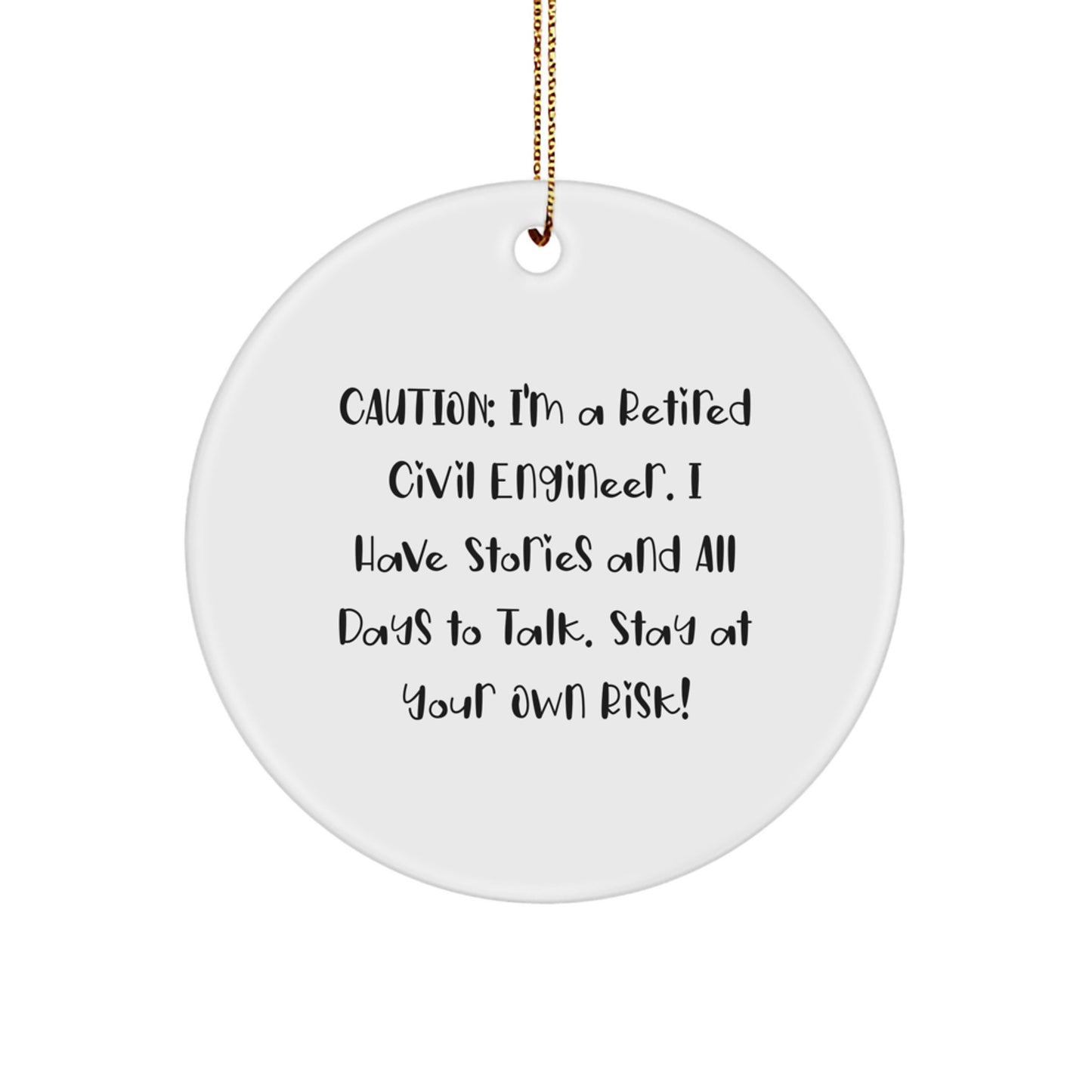 Funny Civil Engineer Christmas Circle Ornament Gifts from Men to Civil Engineer Friends - Image 1
