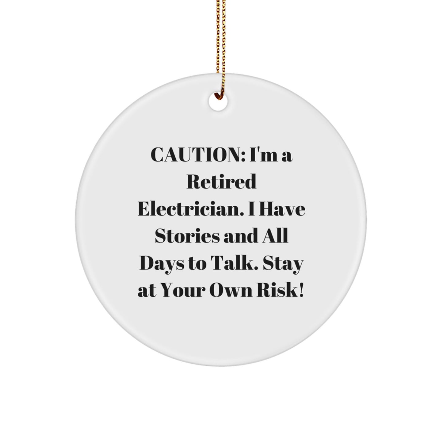 Funny Electrician Gifts from Men - Retired Electrician Christmas Unique Circle Ornament, Gifts for Electrician Friends and Family - Image 1