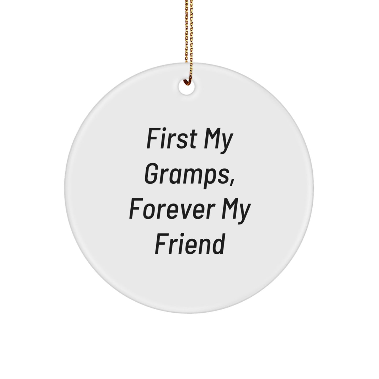 Funny Gramps Circle Ornament, Gifts from Family, for Gramps, Christmas Unique Gifts - Image 1