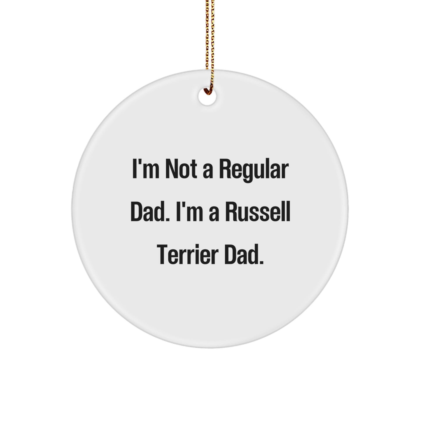 Funny Russell Terrier Dog Circle Ornament Gifts from Dad to Russell Terrier Dog Lover for Christmas Unique Decorations - Image 1