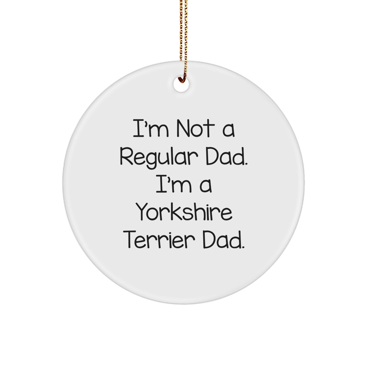 Funny Yorkshire Terrier Dad Gifts from Men to Family for Christmas Unique Ornaments - Image 1