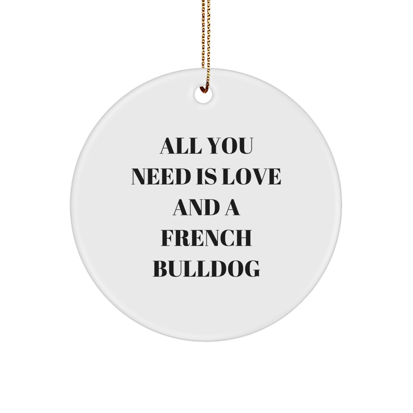 French Bulldog Love Circle Ornament Gifts from Friends to Family for Christmas - Image 1