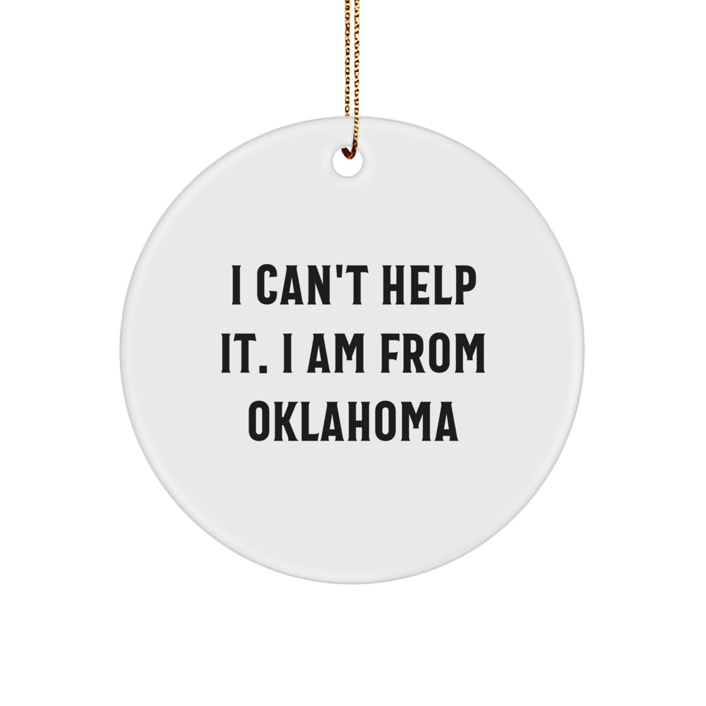 Funny Oklahoma Gifts from Friends and Family for Oklahoma - Oklahoma Circle Ornament, Cute Christmas Unique Gifts - Image 1