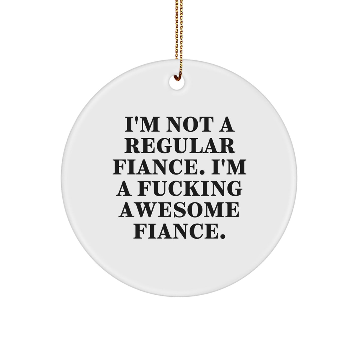 Fiance Keepsake Christmas Ornament for Him Awesome Holiday Gift - Image 1