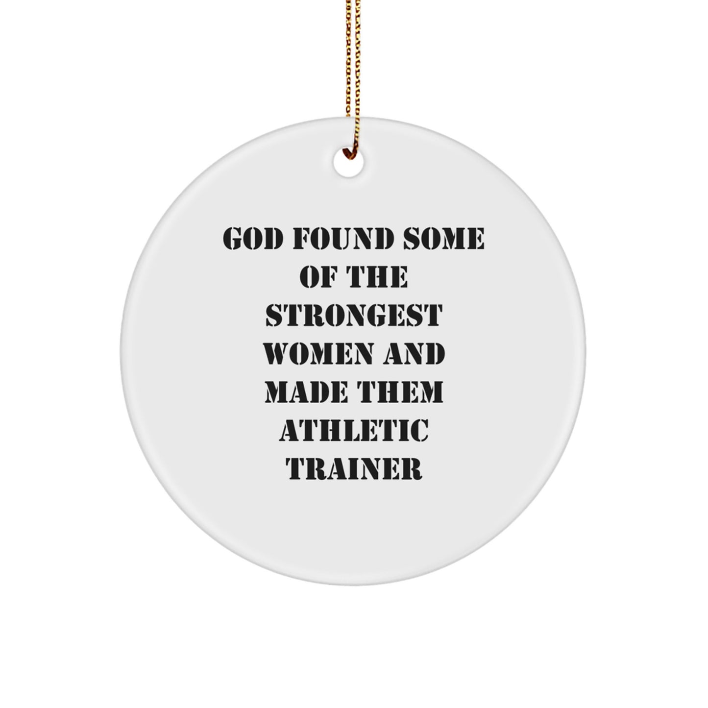 Funny Athletic Trainer Gifts from Men to Women, Unique Circle Ornament, Inspirational Quote for Christmas Unique Gifts - Image 1