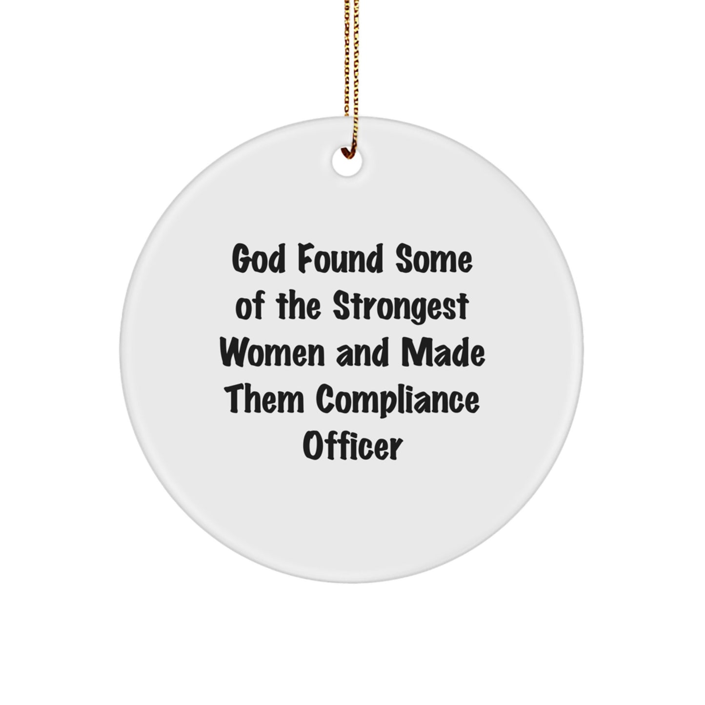 Funny Compliance Officer Gifts from Friends, Inspirational Compliance Officer Women Circle Ornament, Unique Christmas Unique Gifts for Compliance Officer Coworkers - Image 1