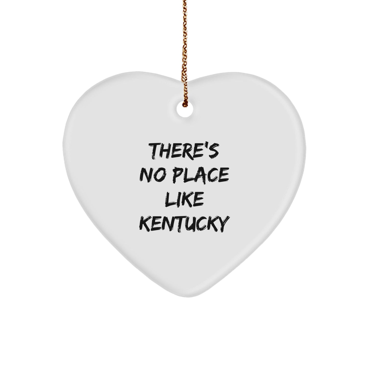 Funny Kentucky Heart Ornament Gifts from Friends and Family for Christmas, 'There's No Place Like Kentucky' Unique Heart Shaped Decorations for Kentucky Enthusiasts - Image 1