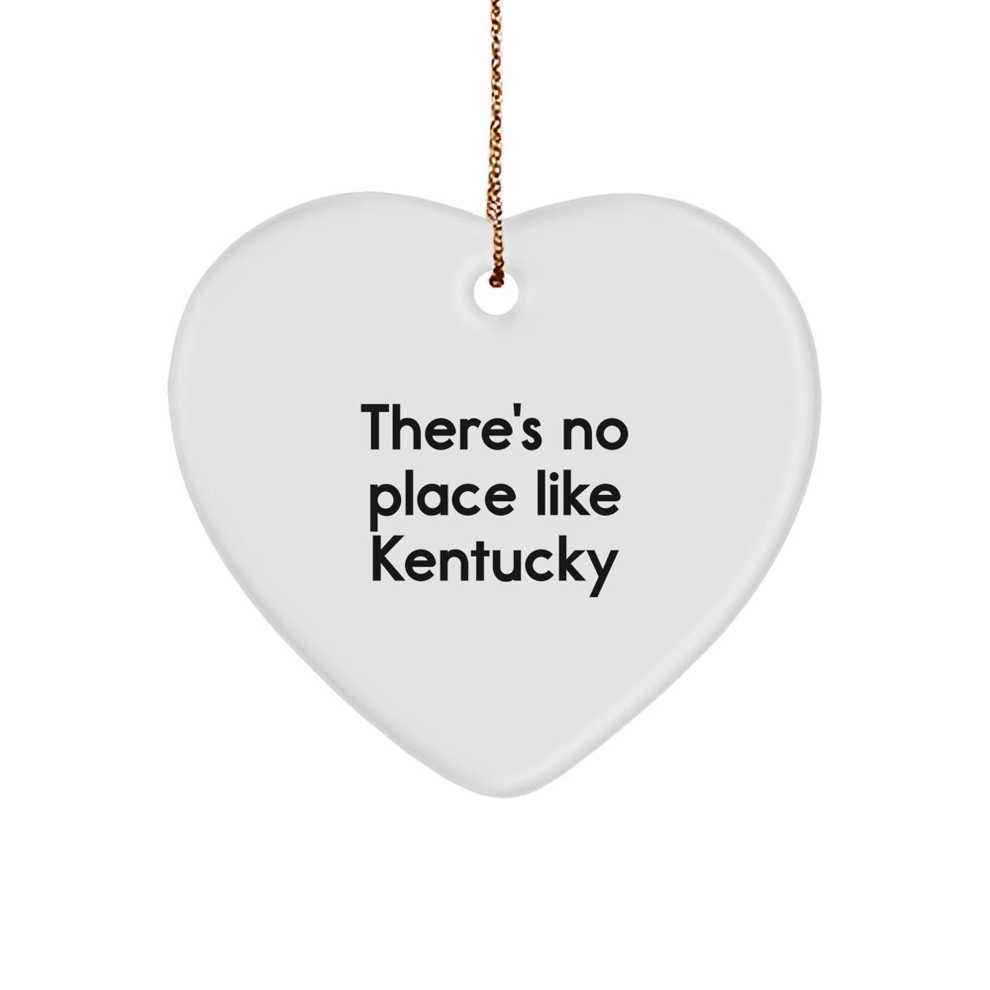 Kentucky Heart Ornament - Funny Quote Gifts from Men to Women for Christmas - Image 1