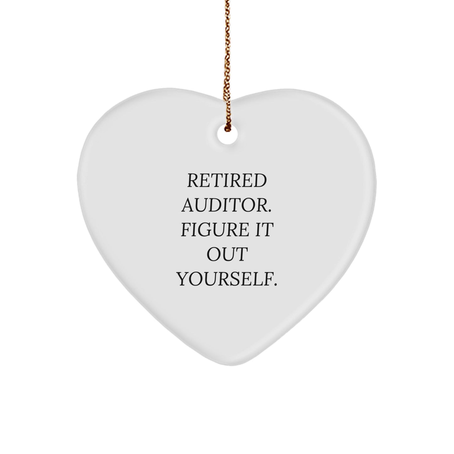 Funny Auditor Heart Ornament Gifts from Friends to Auditor, Christmas Unique Gifts for Men, Cute Heart Shaped Auditor Ornament - Image 1