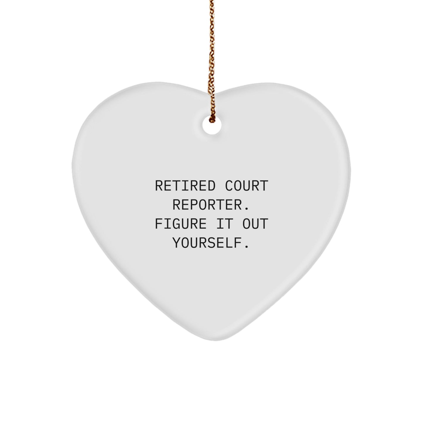 Funny Court Reporter Gift, Heart Ornament for Court Reporter Friends, Christmas Unique Gifts from Men to Court Reporters - Image 1