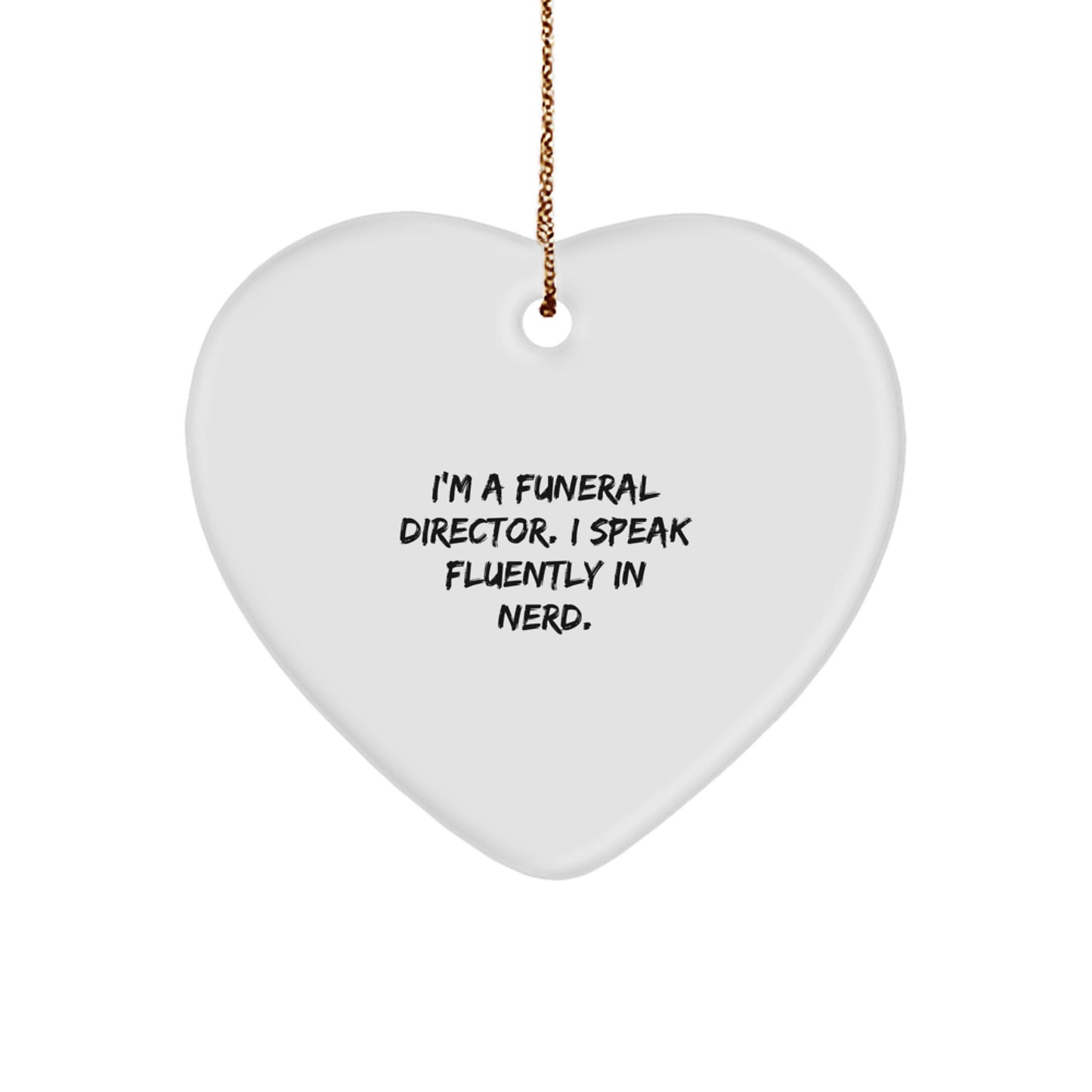 Funny Funeral Director Gifts for Men, Heart Ornament with I'm A genius, Unique Christmas Holiday Decorations for Funeral Director Friends and Family - Image 1