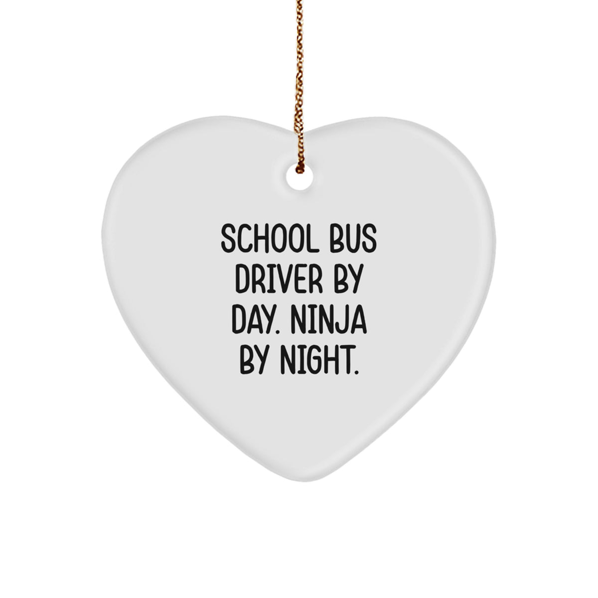 School Bus Driver Keepsake Heart Christmas Ornament for Him Gift - Image 1