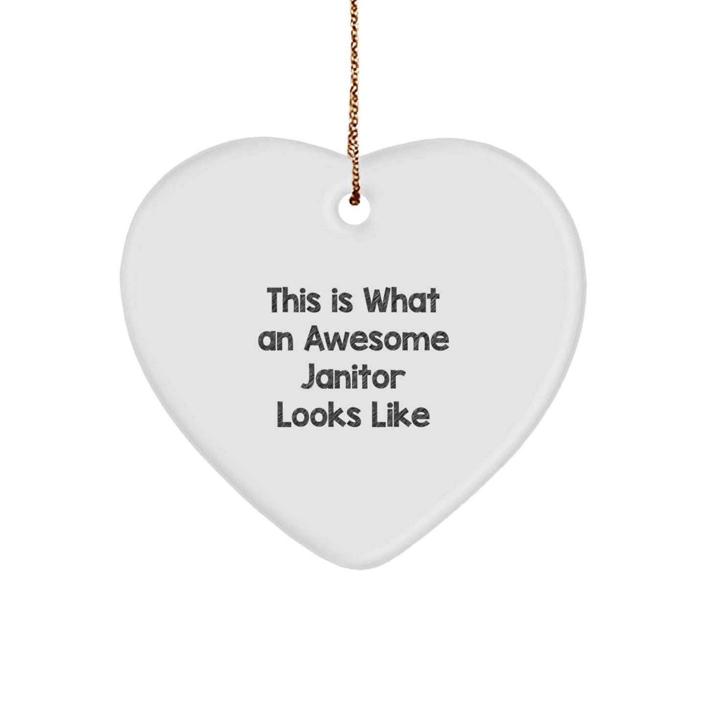 Christmas Unique Gift Surprise Awesome Janitor Heart Ornament for Teens - Image 1