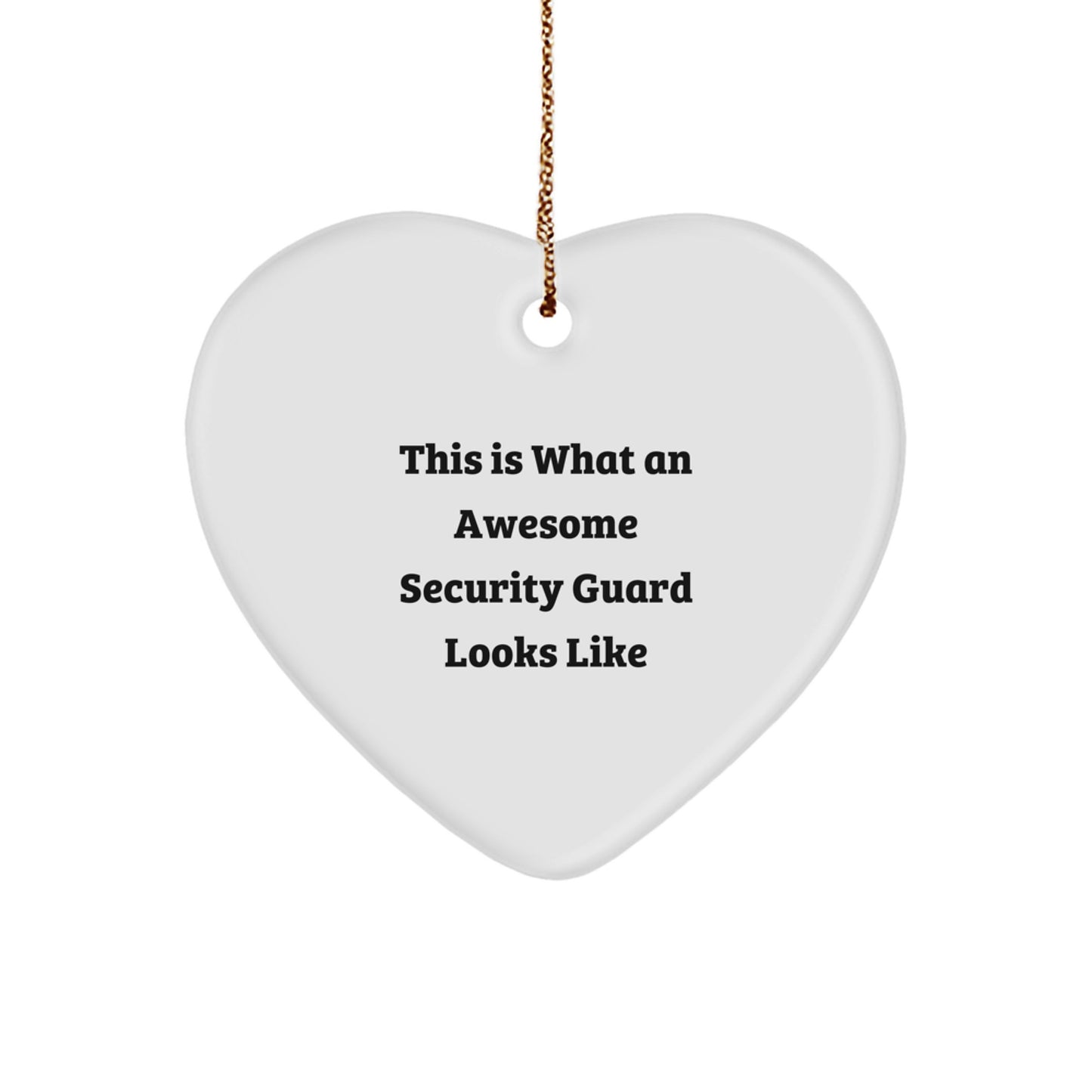 Security Guard Heart Ornament Awesome for Neighbors Christmas Unique Gift - Image 1