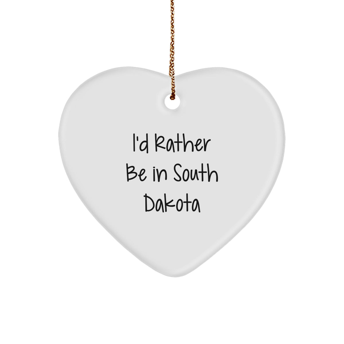 Christmas Ornament Gift for Her I'd Rather Be In South Dakota - Present - Image 1