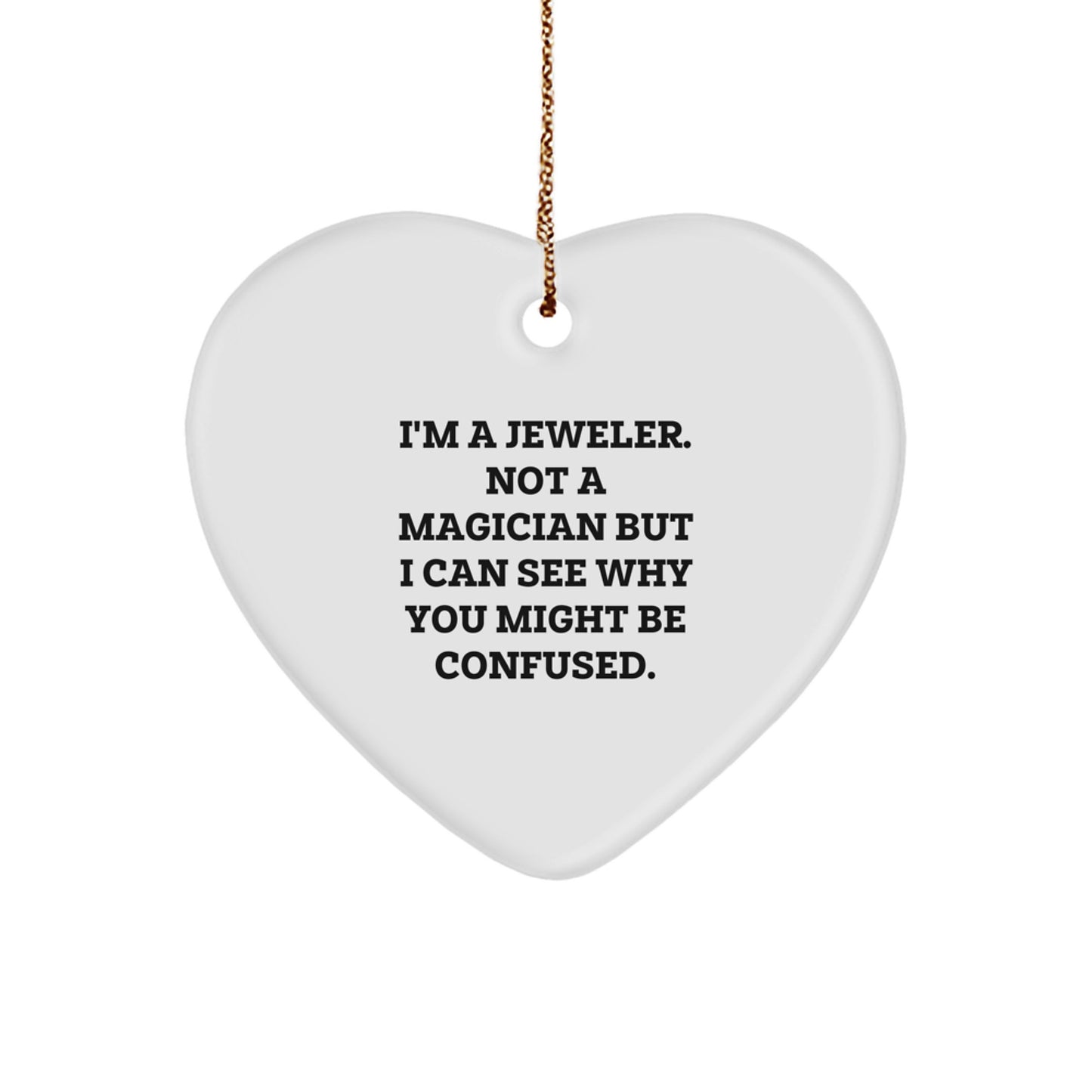 Gifts from a Jeweler to a Special Jeweler, Heart Ornament, Christmas Unique Gifts - Image 1