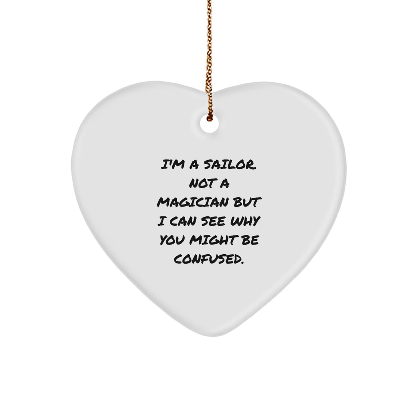 Sailor Gifts for Men from Family - Funny Heart Ornament for Christmas - Image 1