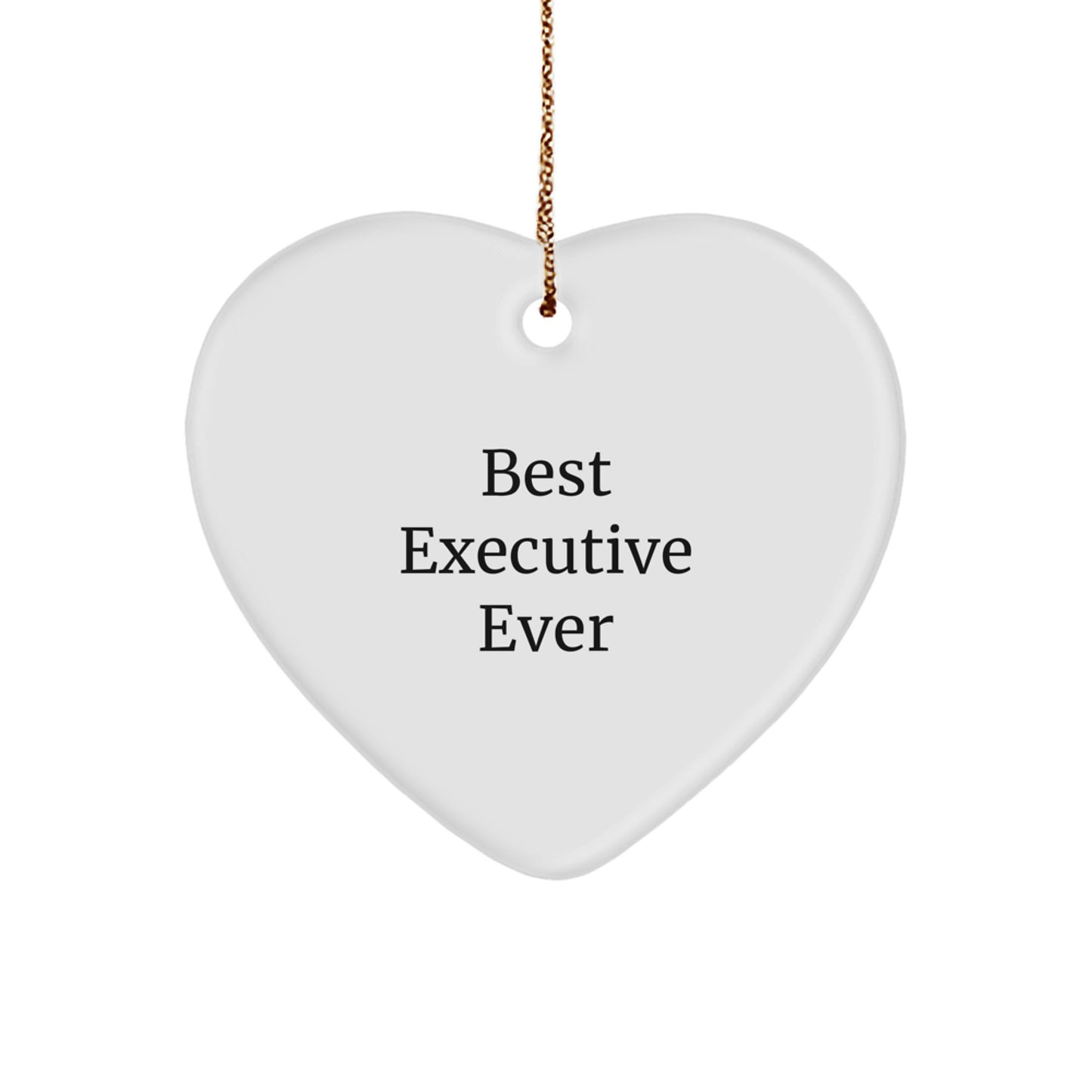 Funny Executive Gifts from Men, Best Executive Ever Heart Ornament for Christmas Unique Gifts, Perfect for Friends Coworkers Family - Image 1