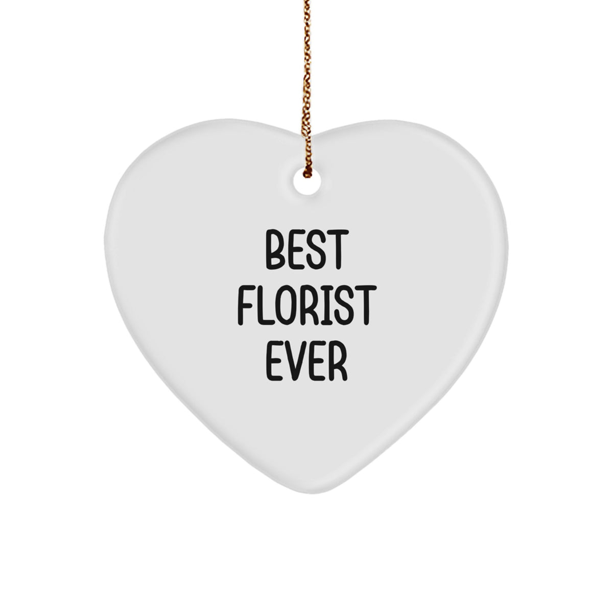 Best Florist Ever Keepsake Christmas Ornament for Him Gift - Image 1