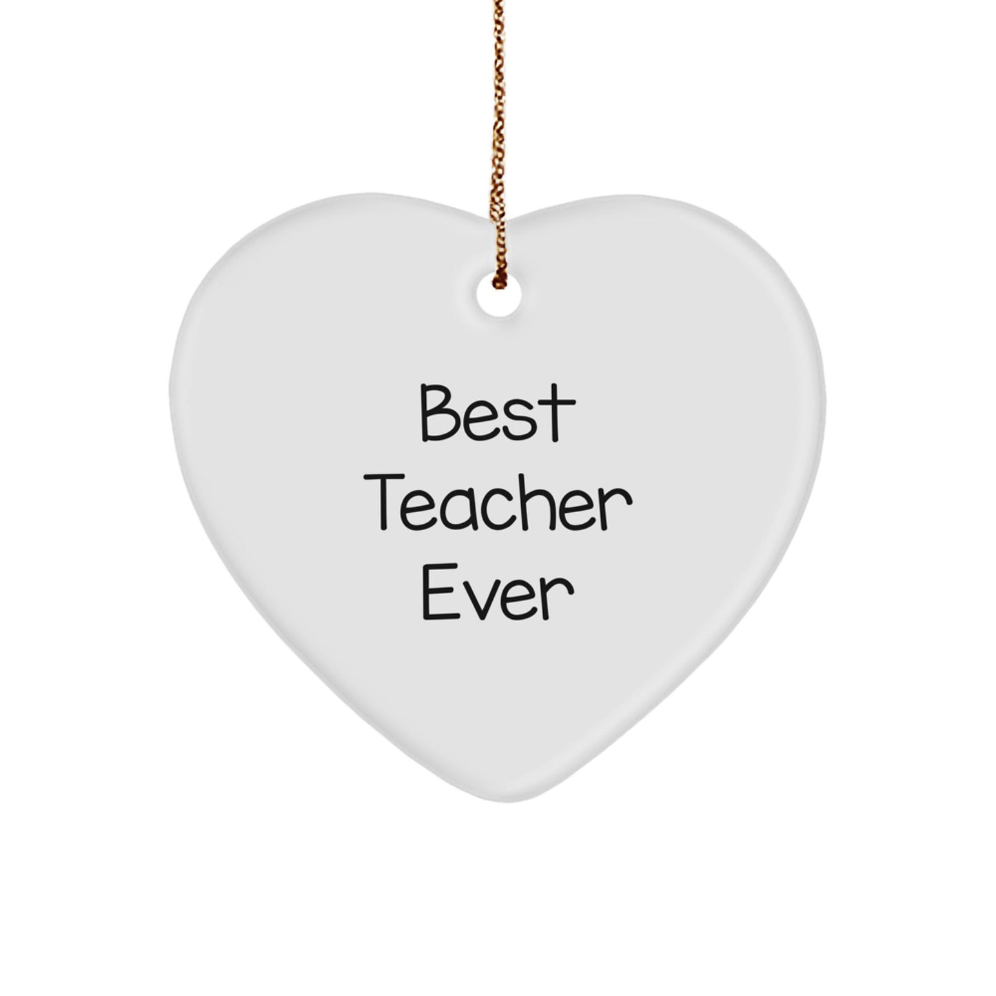 Funny Heart Shaped Teacher Gifts from Men to Best Teacher Ever for Christmas Unique Gifts - Image 1