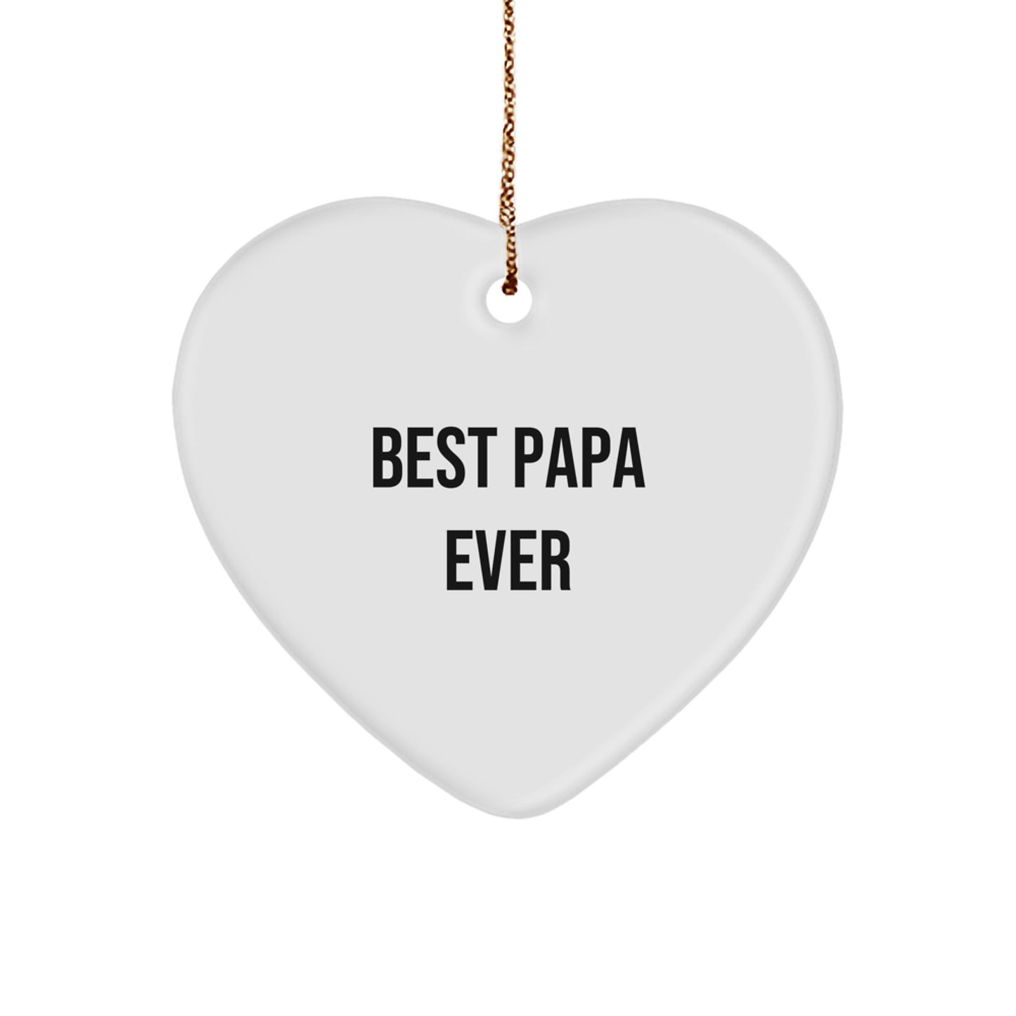 Funny Papa Gifts for Men, Heart Ornament with 'Best Papa Ever' Quote, Christmas Unique Gifts from Family, Sent by Loved Ones - Image 1
