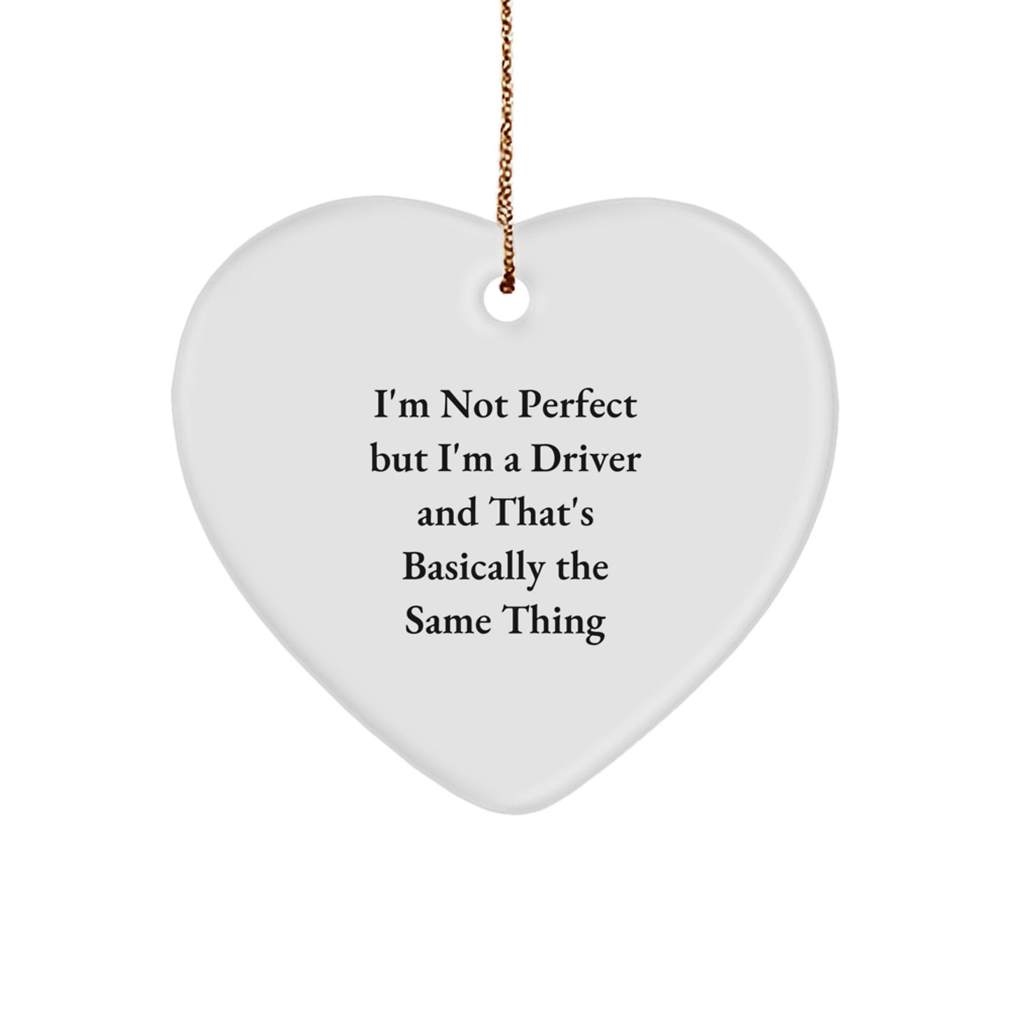 Christmas Gift Heart Ornament for Her – Driver Quote Present - Image 1