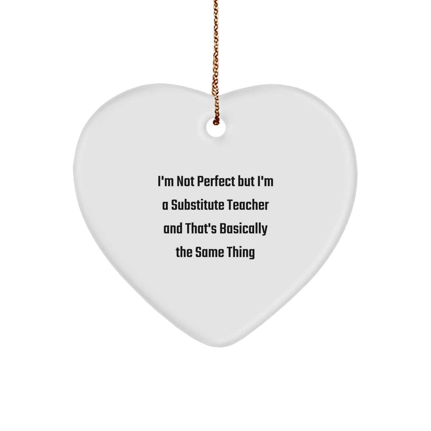 Substitute Teacher Novelty Christmas Ornament for Friends Gift - Image 1