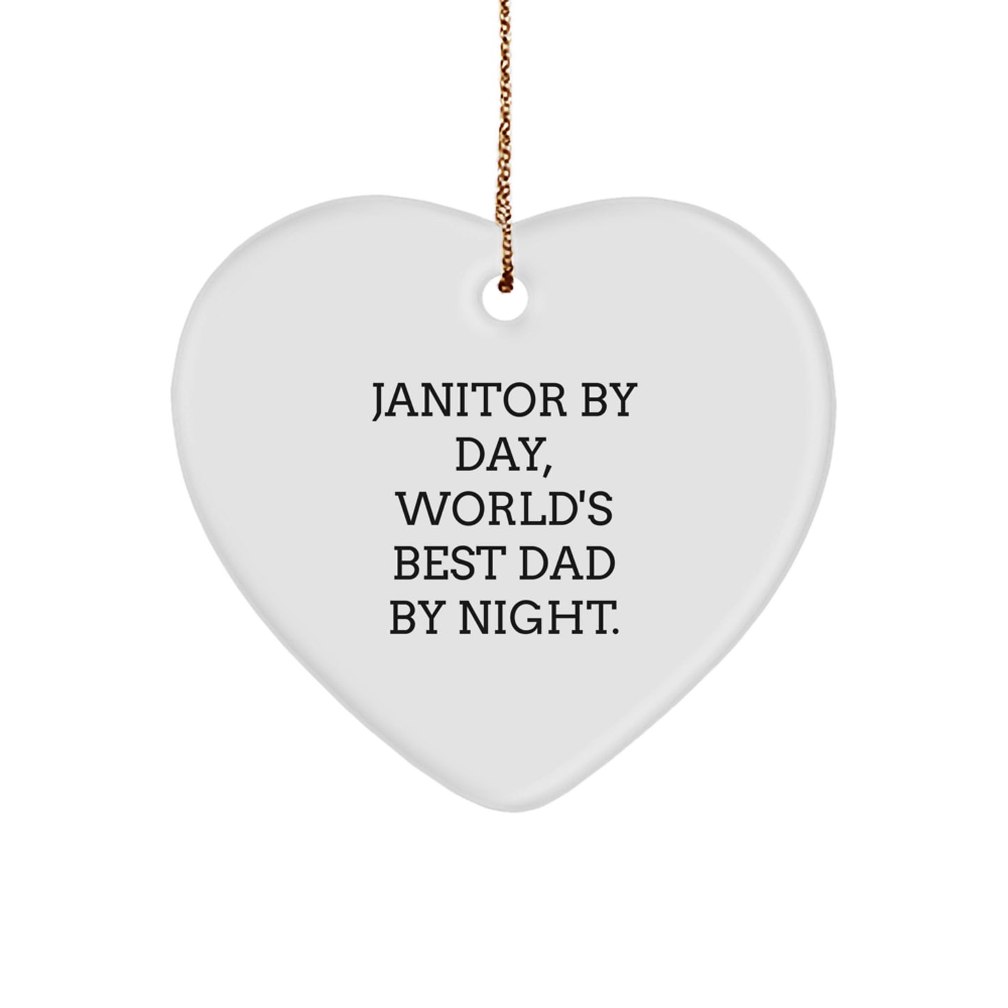 Janitor By Day, World's Best Dad Christmas Ornament for Kids Gift - Image 1