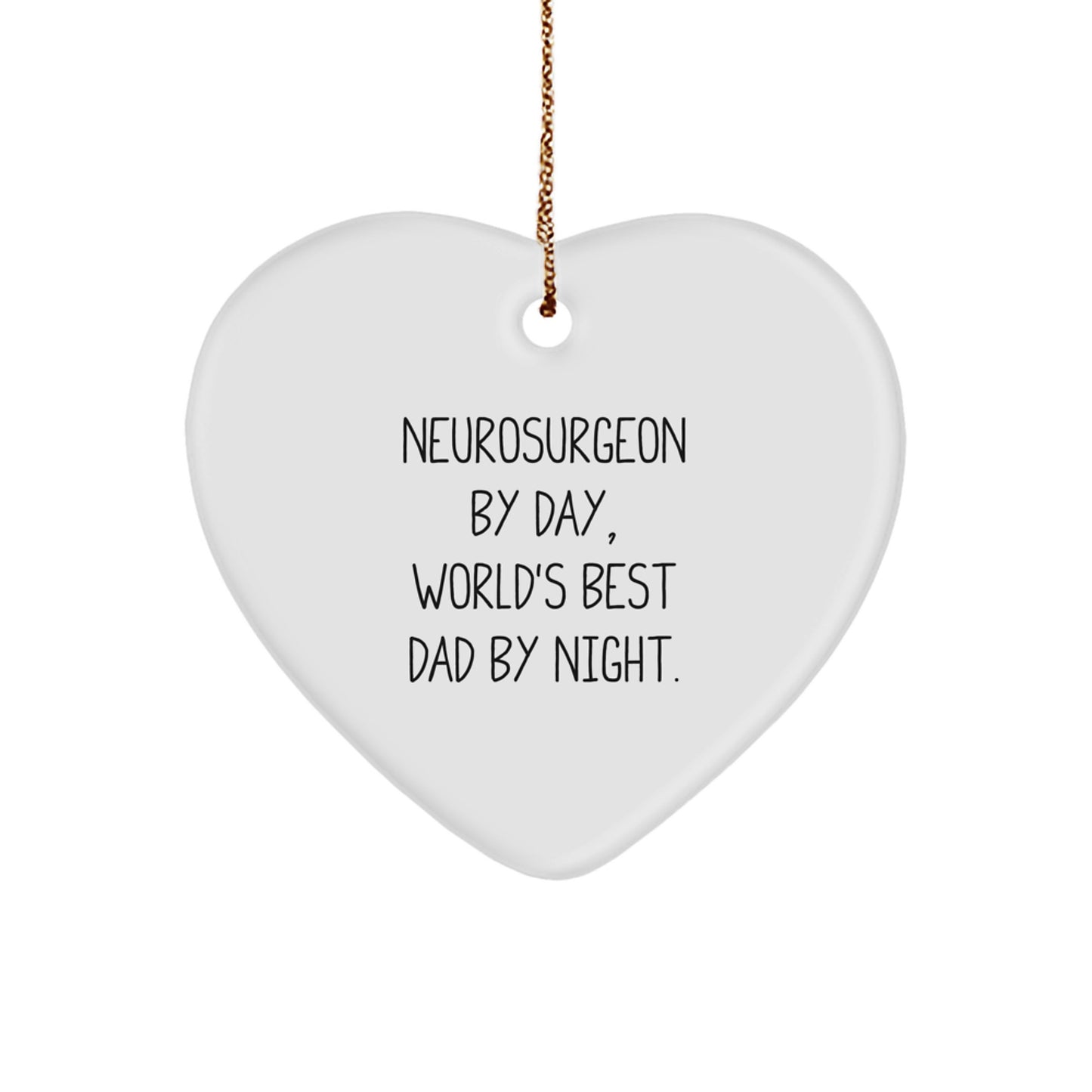 Neurosurgeon By Day, Best Dad By Night Christmas Ornament for Kids Gift - Image 1