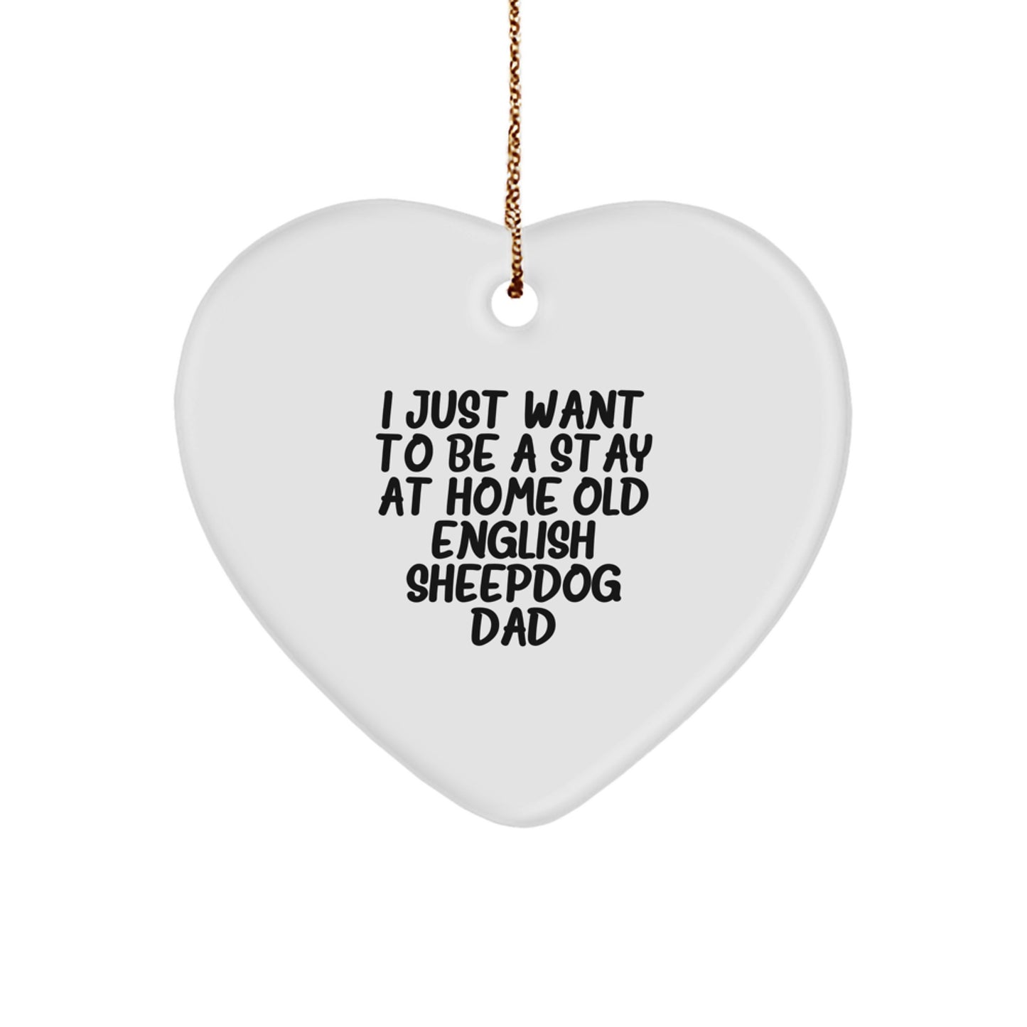 Funny Old English SheepDog Heart Ornament Gifts from Dad to Old English SheepDog Lover for Christmas Unique Decorations - Image 1
