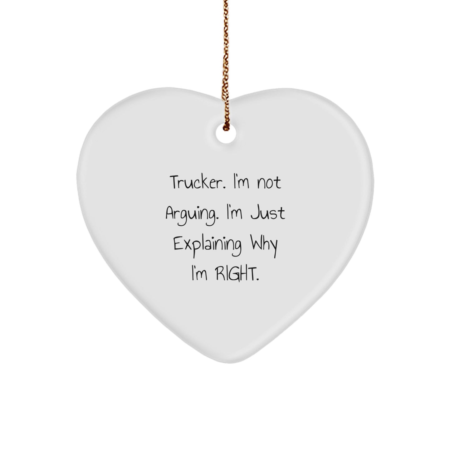 Funny Trucker Gifts from Friends for Trucker, Heart Ornament, Christmas Unique Gifts Trucker Humor, Trucker Christmas Decoration - Image 1