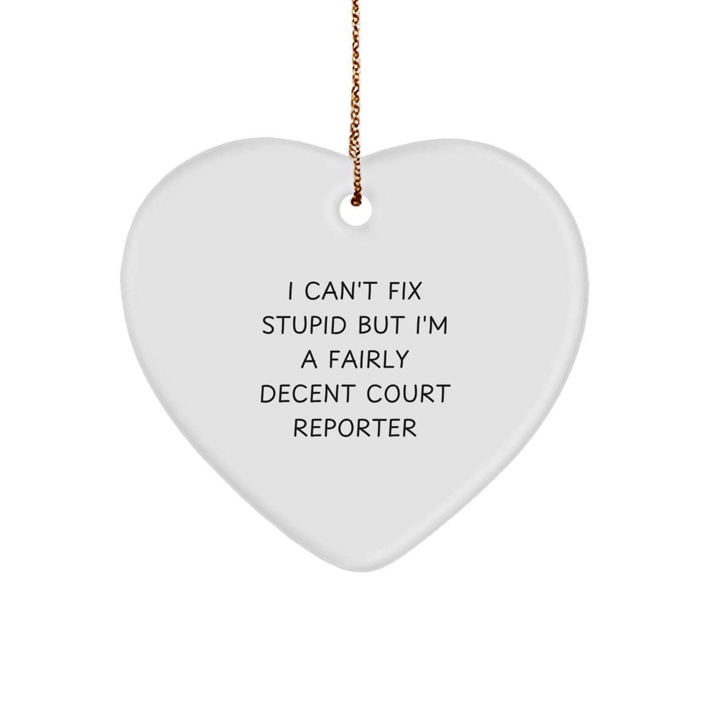 Funny Court Reporter Gifts from Friends, Heart Ornament for Court Reporter, Unique Christmas Unique Gifts for Men - Image 1