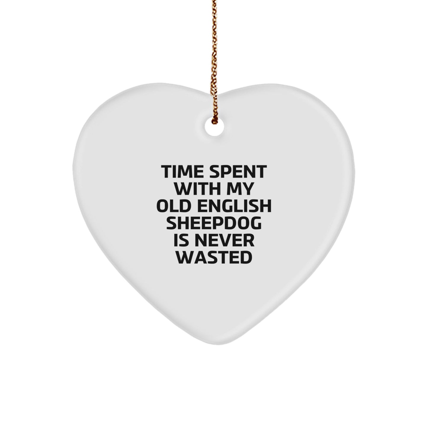 Old English Sheepdog Lovers' Heart Ornament, Funny Quote Gifts from Family, Cute Christmas Decorations for Home, Friends, or Coworkers - Image 1