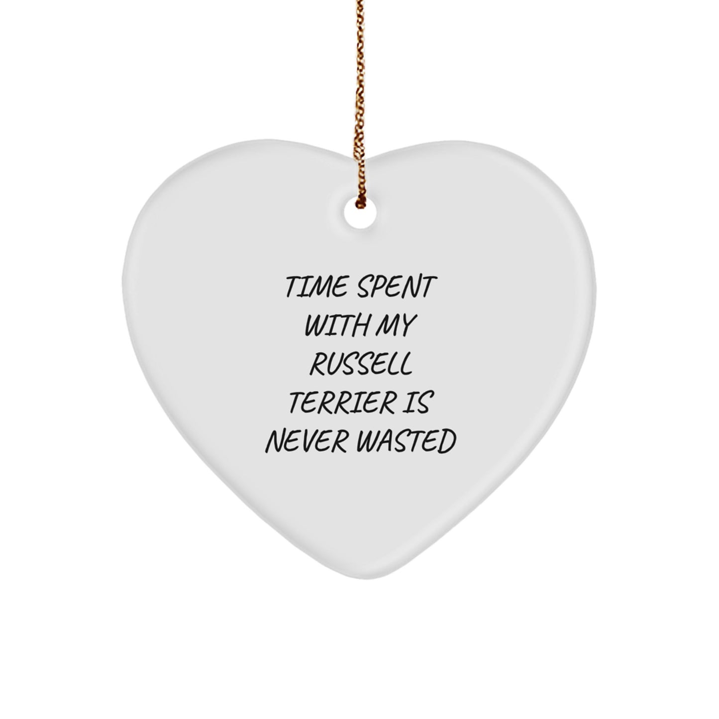 Russell Terrier Dog Lover Gifts, Funny Quote Heart Ornament, Gifts from Family for Russell Terrier Dog Owners, Unique Christmas Unique Gifts - Image 1