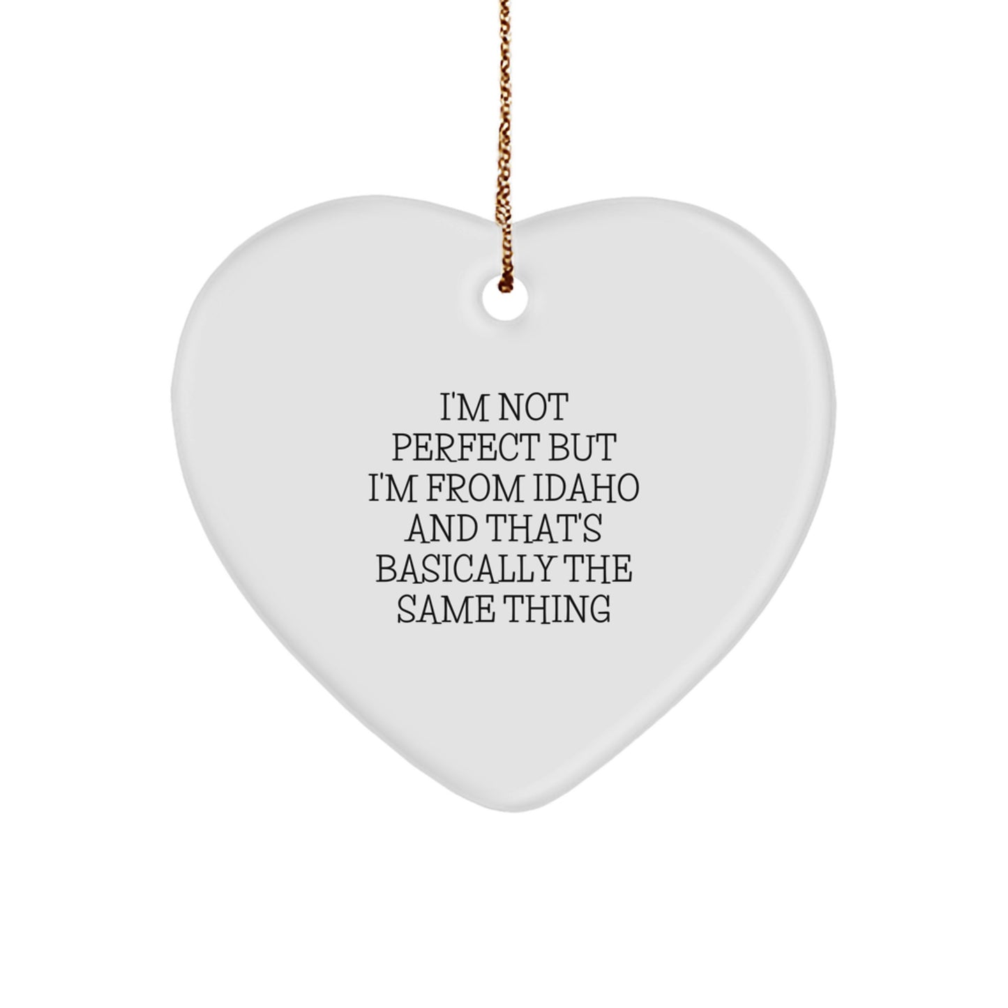 Funny Idaho Christmas Heart Ornament Gifts from Friends and Family for Idaho Men and Women - Image 1