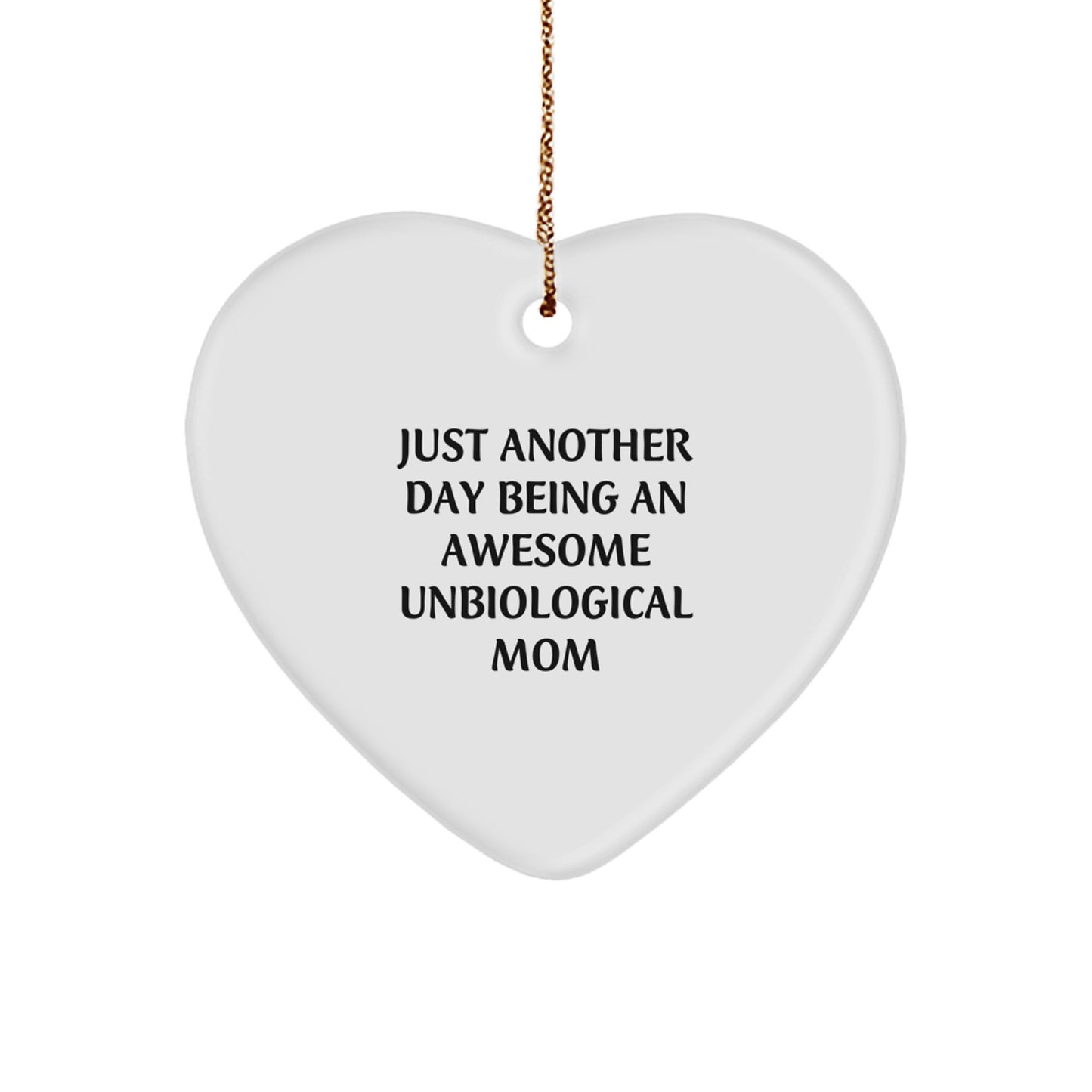 Gifts for Unbiological Mom, Funny Heart Ornament, Christmas Unique Gifts from Family, Friends, or Coworkers - Image 1