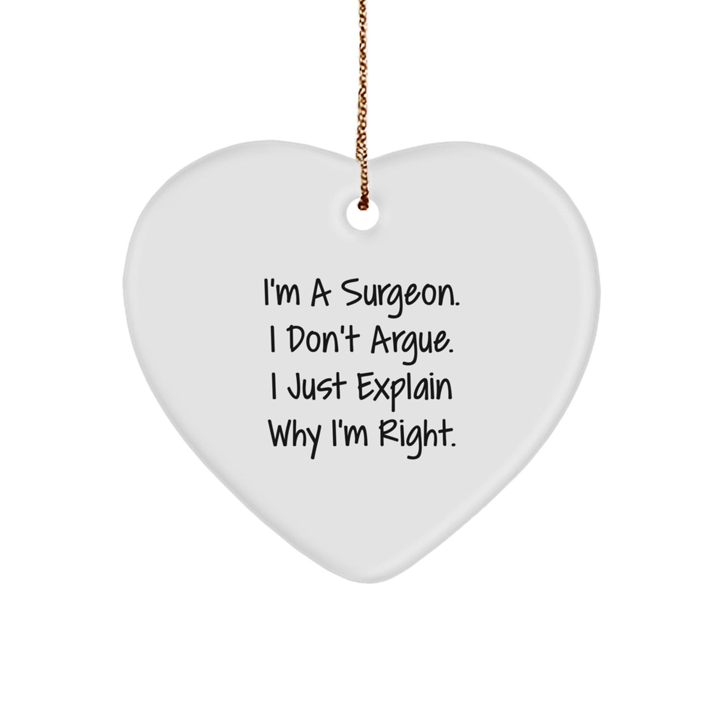 Funny Surgeon Gifts from Friends, Gifts for Surgeon, Heart Ornament, Christmas Unique Gifts - Image 1