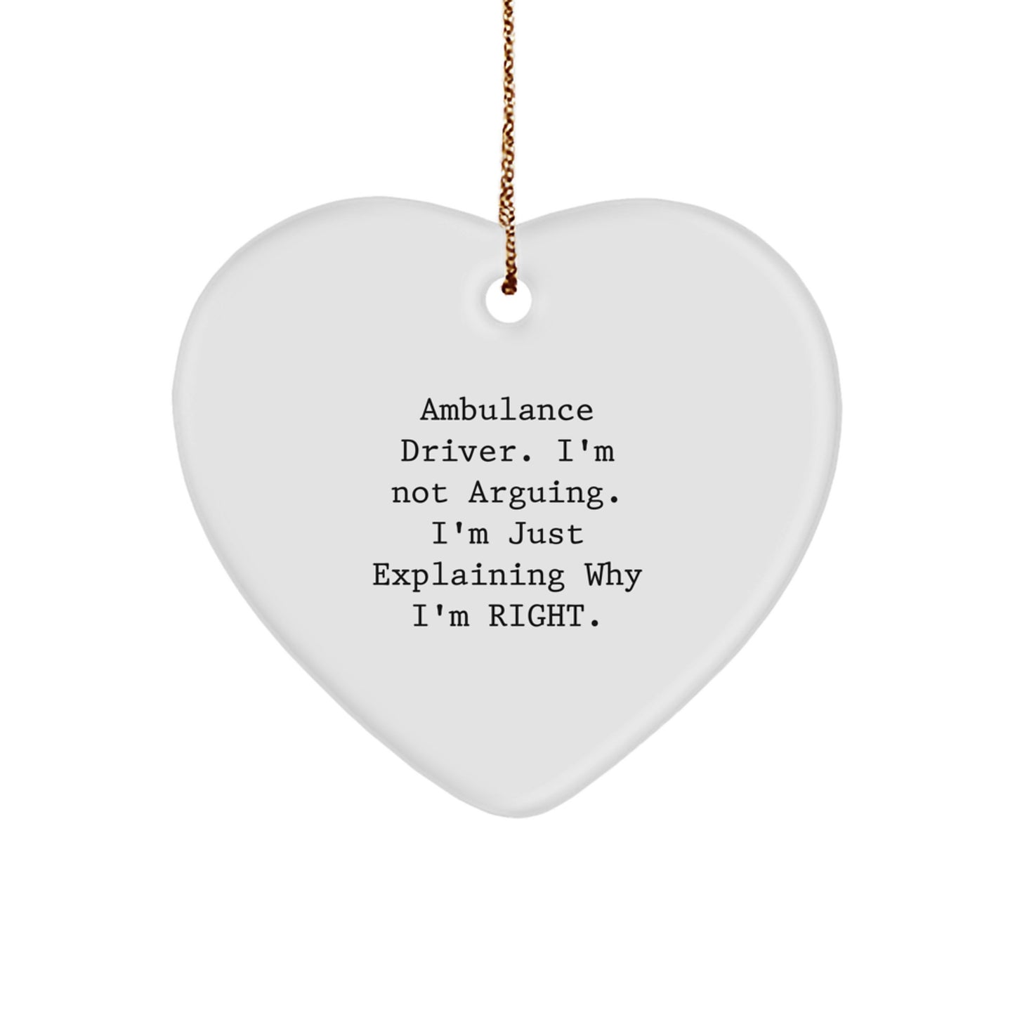Ambulance Driver Gifts from Men, Funny Heart Ornament for Ambulance Driver, Ambulance Driver Christmas Unique Gifts - Image 1