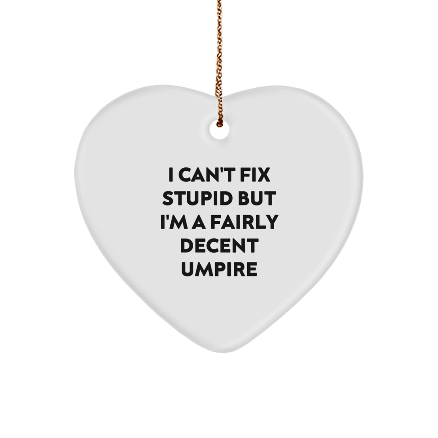 Funny Umpire Gift for Men, Umpire Heart Ornament, Christmas Unique Gifts from Friends - Image 1